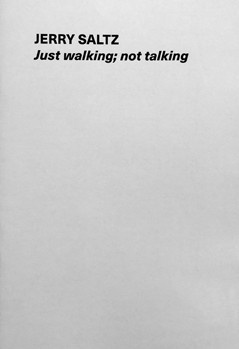Just Walking; Not Talking