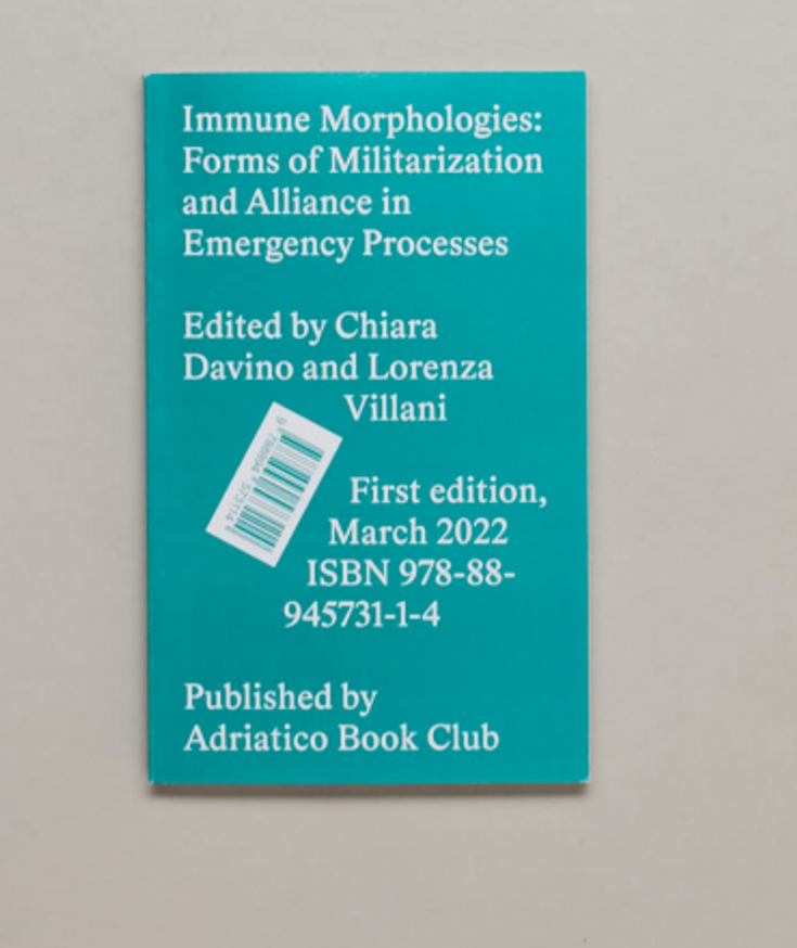 Immune Morphologies, Forms of Militarization and Alliance in Emergency Processes