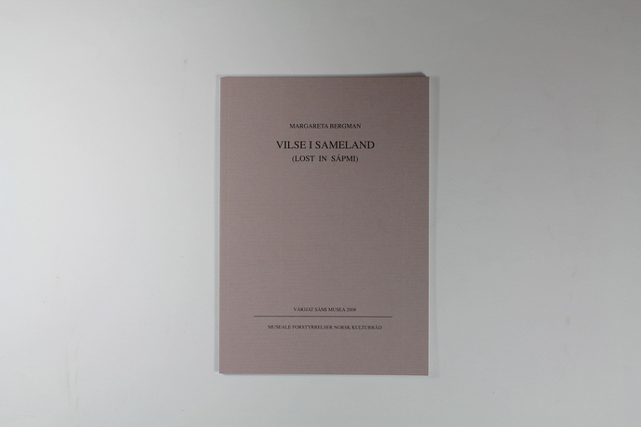 Margareta Bergman Vilse I Sameland Lost In Sapmi Printed Matter