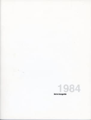 1984 : Terra Incognita