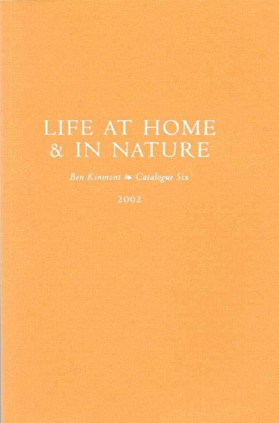 Life at Home & In Nature, Catalogue 6 : A Catalogue of Books and Manuscripts on Domestic and Rural Affairs, Cookery, Gardening, and Health 1516-1900
