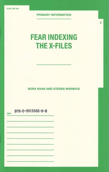 Fear Indexing The X-Files: Nora Khan and Steven Warwick