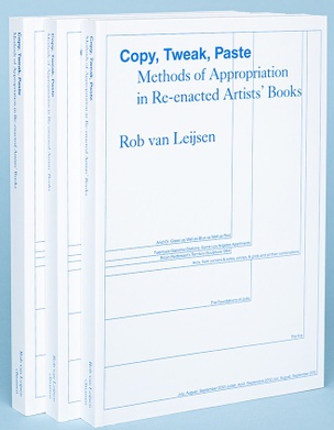 Copy, Tweak, Paste: Methods of Appropriation in Re-enacted Artists' Books
