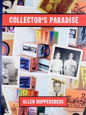 Allen Ruppersberg : Collector's Paradise