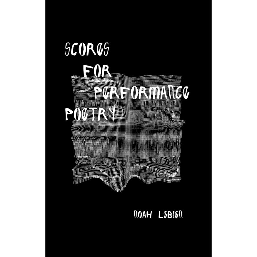 Scores for Performance Poetry