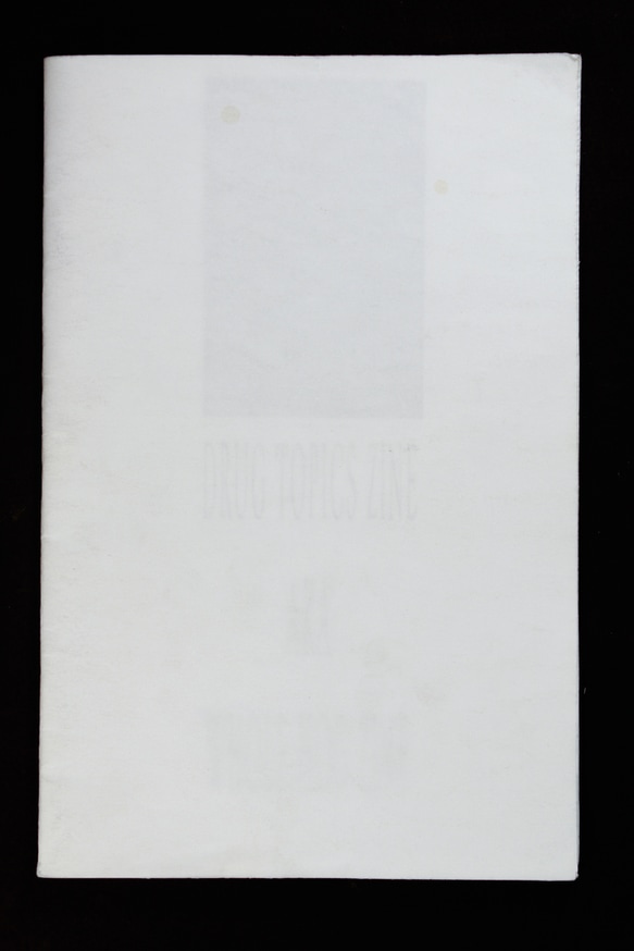 Drug Topics Zine aka Whole Hog Zine