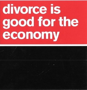 Divorce Is Good for the Economy Sticker