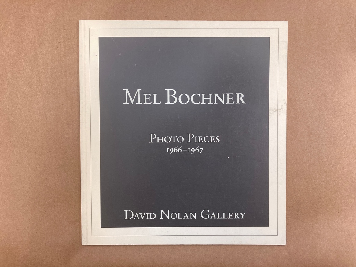 Mel Bochner: Photo Pieces 1966-1967