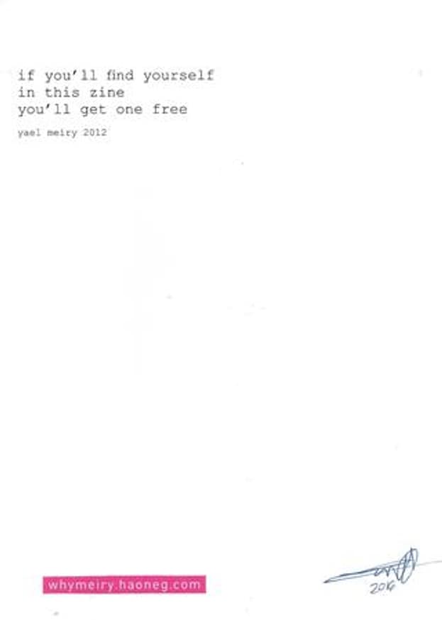 If You'll Find Yourself In This Zine You'll Get One Free