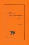 A Look Into the Blue Tide : Part 2