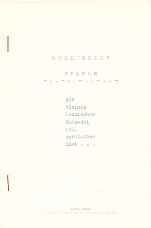 Lusty Games: A short lesbian story of sensual desire / Wollüstige Spiele: Ein kleines lesbisches Getändel voll sinnlicher Lust