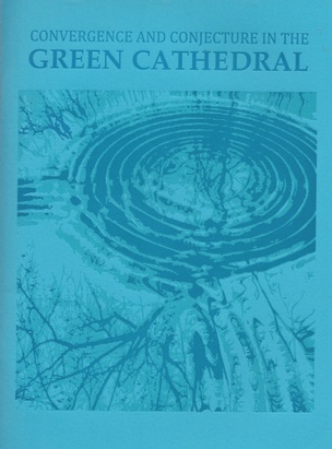 Convergence and Conjecture in the Green Cathedral
