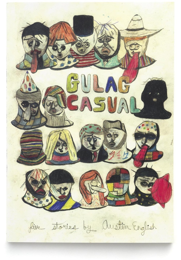 Austin English - Gulag Casual - Printed Matter