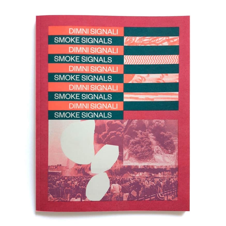 Smoke Signals / Dimni Signali