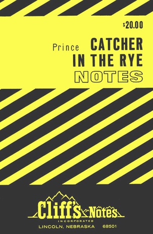 Cliff's Notes for _Catcher in the Rye_ by Richard Prince