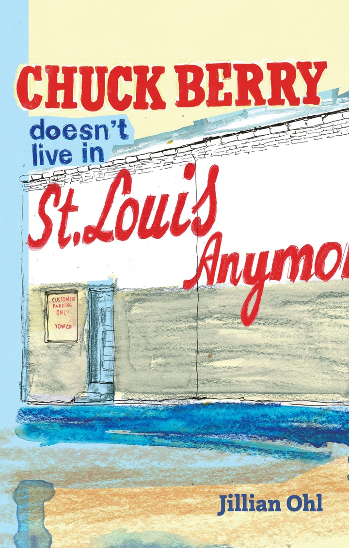 Cover of "Chuck Berry Doesn't Live in St. Louis Anymore."