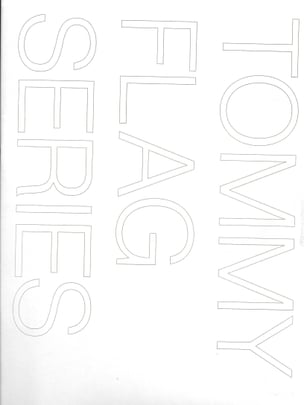 Tommy Flag Series