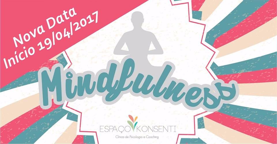 Mindfulness: 8 Semanas para o Despertar da Consciência