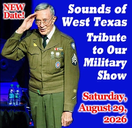 Sounds of West Texas - Tribute to Our Military Show