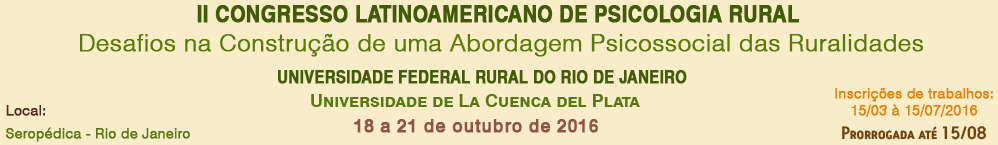 II CONGRESSO LATINO AMERICANO DE PSICOLOGIA RURAL