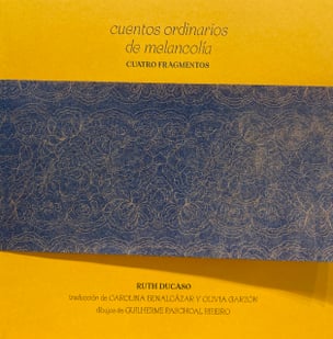 Cuentos ordinarios de melancolía: cuatro fragmentos