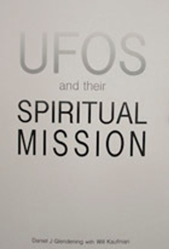 UFOs and Their Spiritual Mission