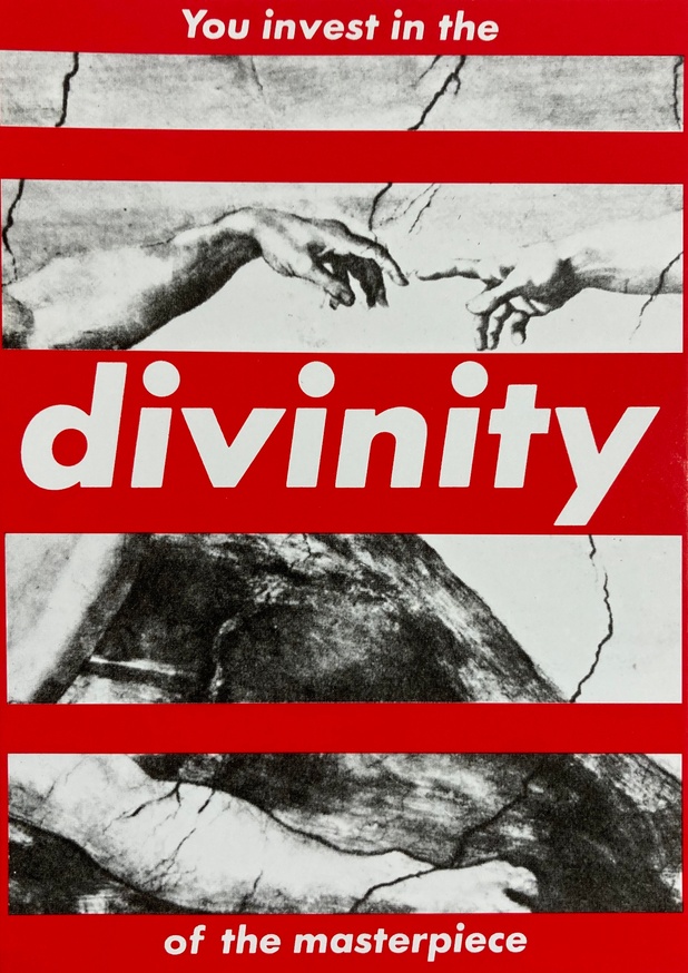 Barbara Kruger - You Invest In The Divinity Of The Masterpiece Postcard -  Printed Matter