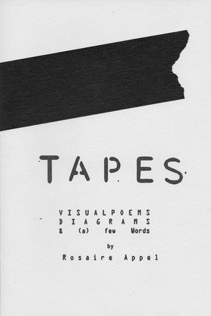 Tapes: Visual Poems, Diagrams, & (a) Few Words