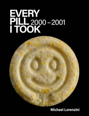  Every Pill I Took: 2000-2001
