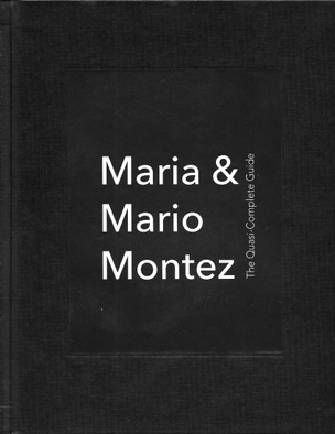 Maria & Mario Montez: The Quasi-Complete Guide