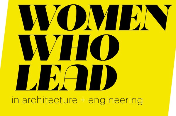 I
 mage result for women who lead in architecture and engineering