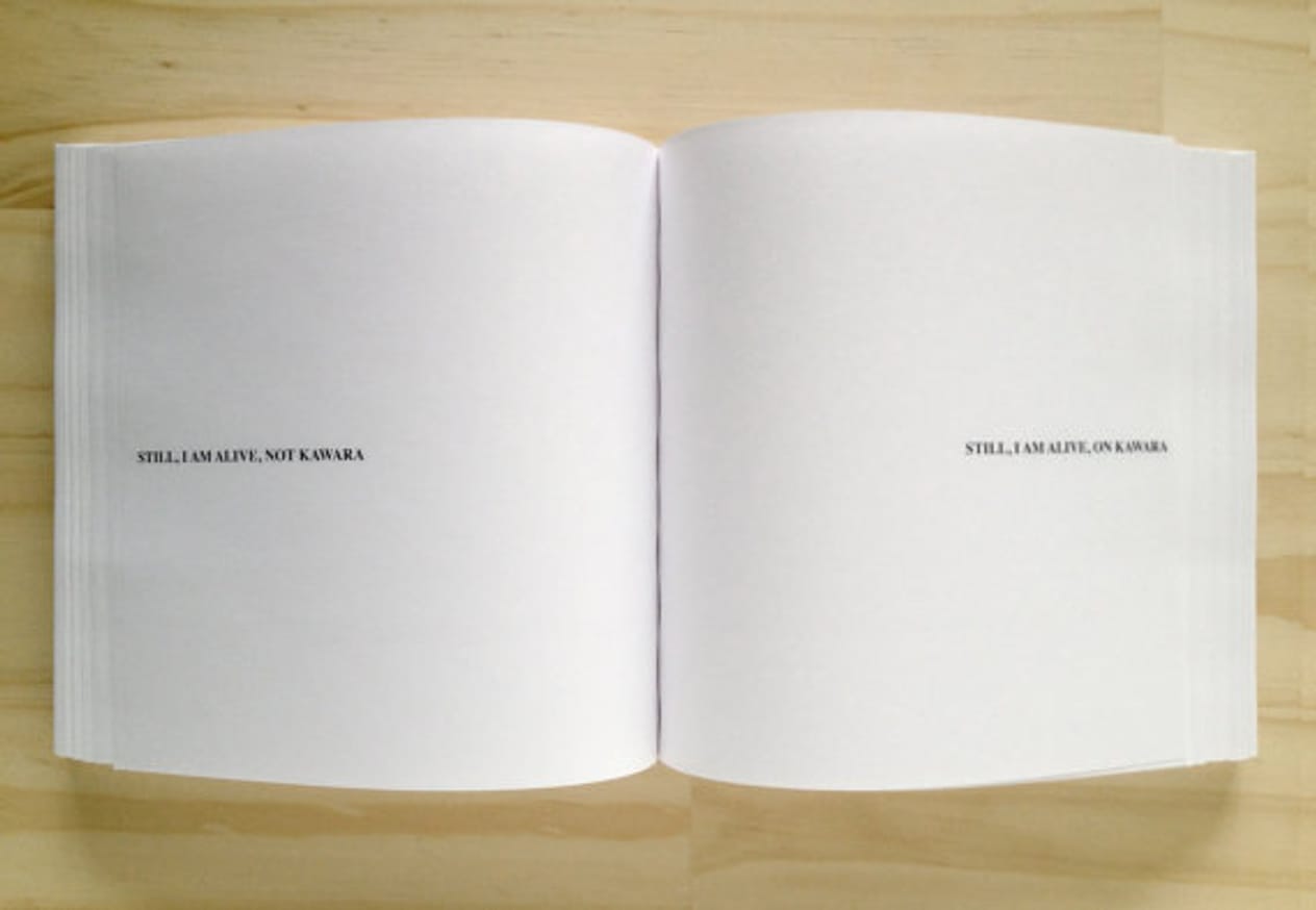 Variations On I Am Not Still Alive On Kawara 