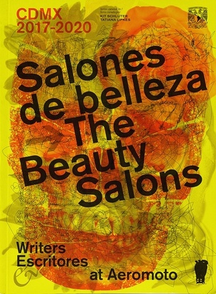 Salones de belleza / The Beauty Salons: Writers & poetas / Escritores & Poets at Aeromoto