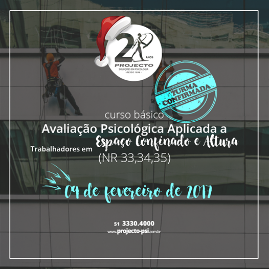 Curso Avaliação Psicológica Aplicada a Trabalhadores em Espaço Confinado e Altura (NR 33,34,35) módulo básico