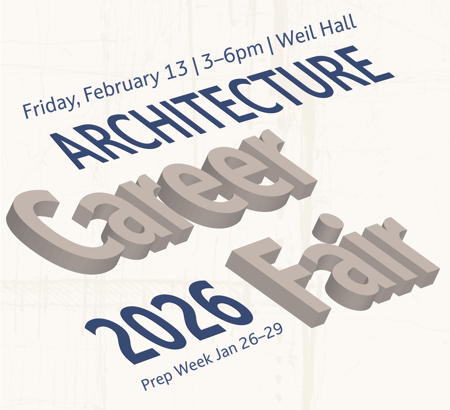 Cream colored graphic with the words Architecture Career Fair 2026