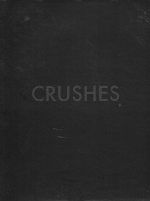 Crushes Section A