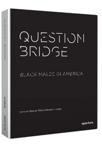 Question Bridge: Black Males in America