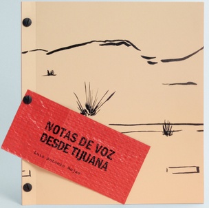 Notas de voz desde Tijuana