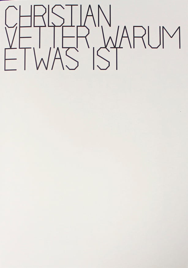 Warum Etwas Ist (Why Something Is)