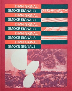 Smoke Signals / Dimni Signali