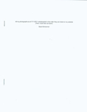 All My Photographs As Of 7/11/2011 Photocopied In The Order They Are Listed On My Website (Then I Took Them All Down)