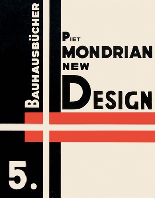 Bauhausbücher 5: Piet Mondrian New Design