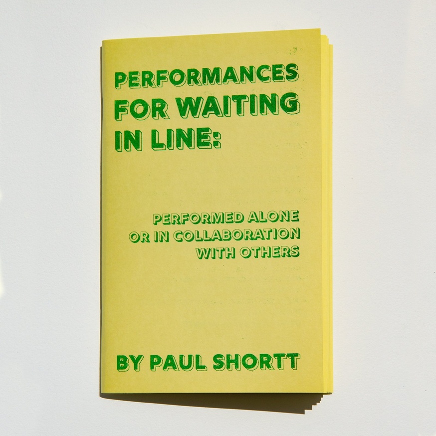Performances for Waiting in Line