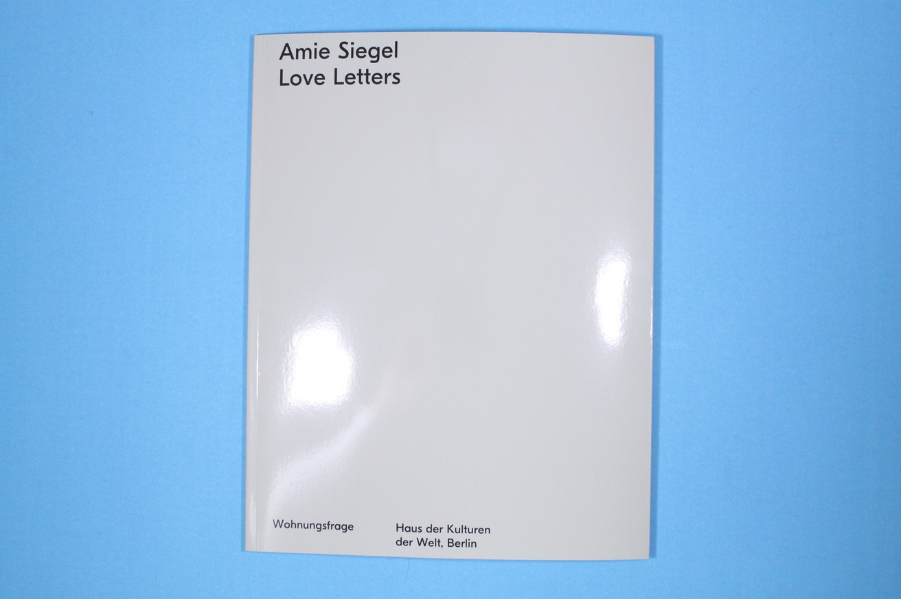 Amie Siegel Love Letters Printed Matter