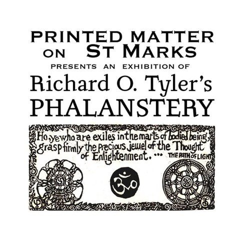 Richard O. Tyler's Phalanstery at Printed Matter / St Marks — Opening Reception