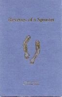 Reveries of a Spinster