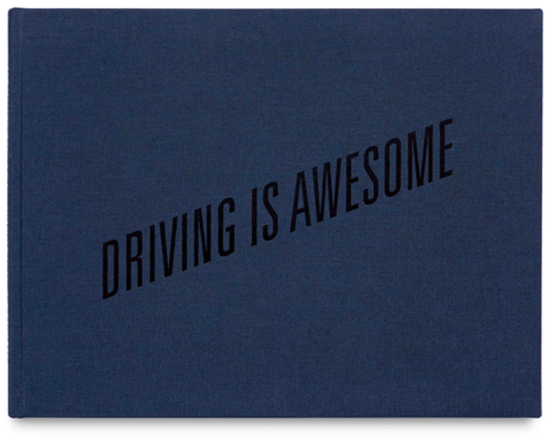 Driving Is Awesome