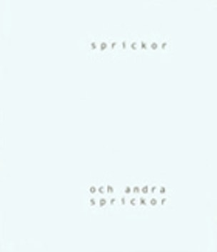 Sprickor och Andra Sprickor