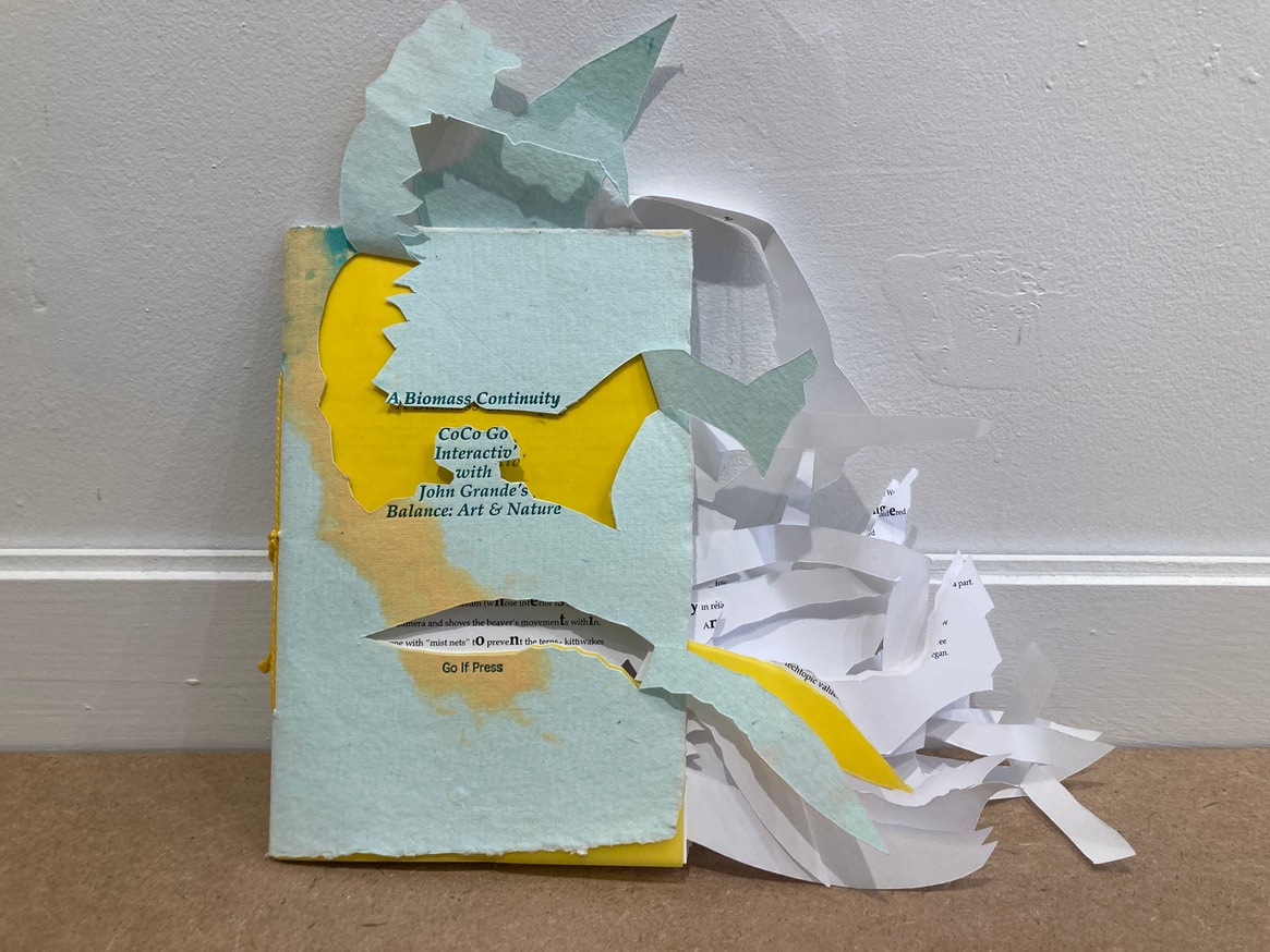 Cut Book (A Biomass Continuity : Coco Go Interactiv' with John Grande's Balance : Art & Nature)