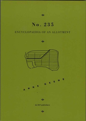 No. 235: Encyclopaedia of an Allotment